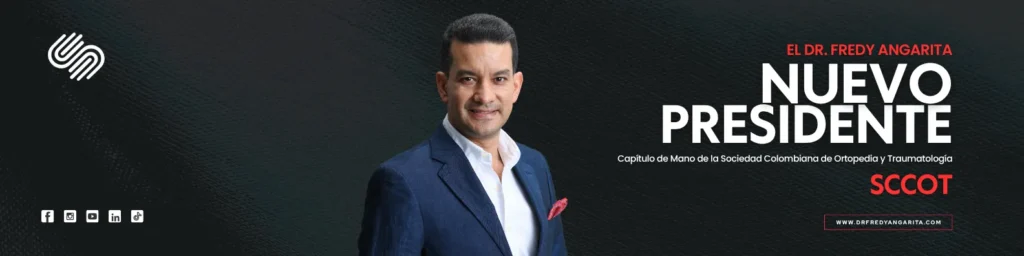 El Dr. Fredy Angarita, líder de la cirugía de mano, ahora al frente de la SCCOT